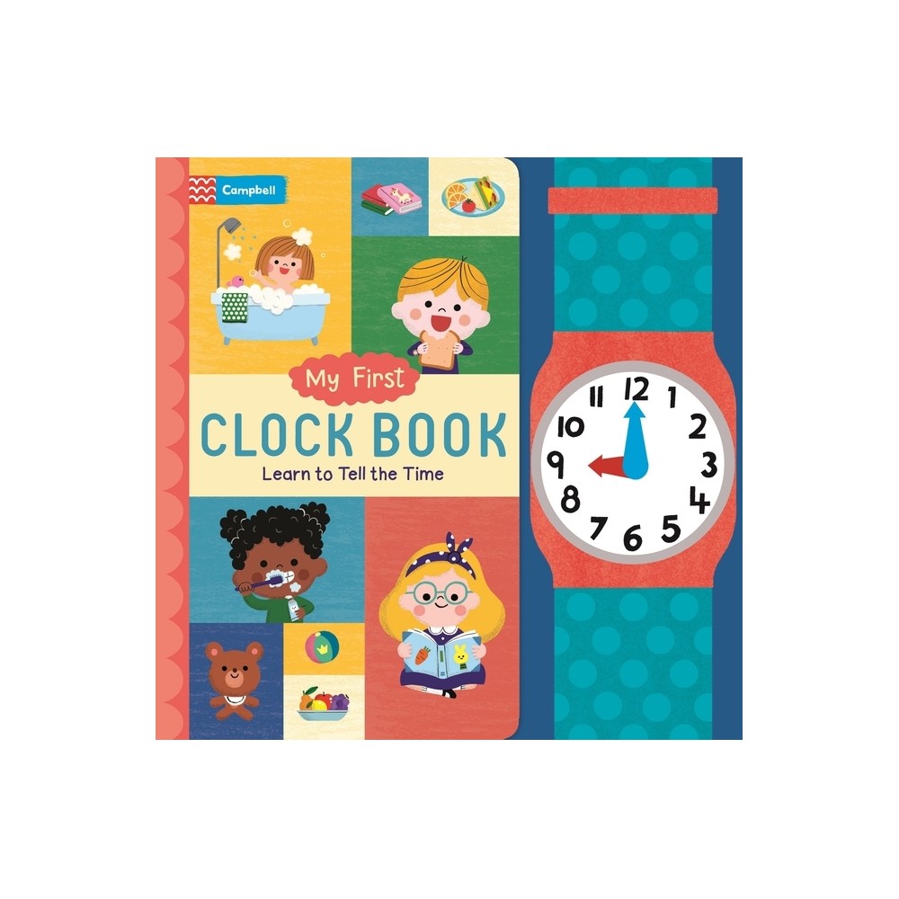My First Clock Book - by Campbell Books (Board Book)