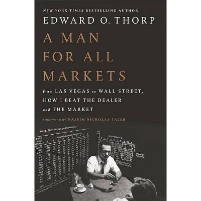  A Man for All Markets - by  Edward O Thorp (Hardcover) 