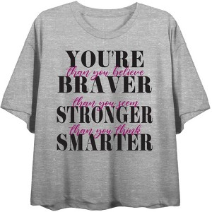 "You're Braver, Stronger, Smarter..." Women's Crew Neck Short Sleeve Top - 1 of 3