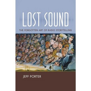 Lost Sound - by  Jeff Porter (Paperback) - 1 of 1