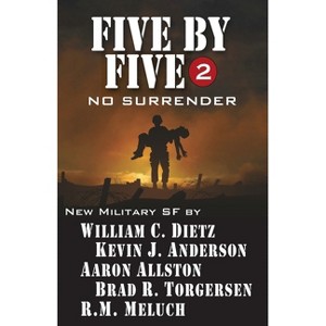 Five by Five 2 - by  Kevin J Anderson & William C Dietz & Aaron Allston (Paperback) - 1 of 1