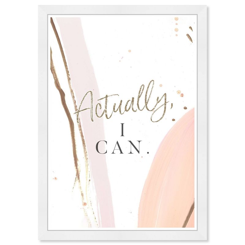 13&#34; x 19&#34; Actually I Can Motivational Quotes Framed Wall Art White - Wynwood Studio, 3 of 6