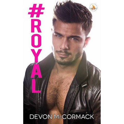 #royal - by  Devon McCormack (Paperback)