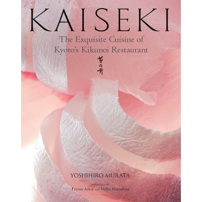Kaiseki - by  Yoshihiro Murata (Hardcover)