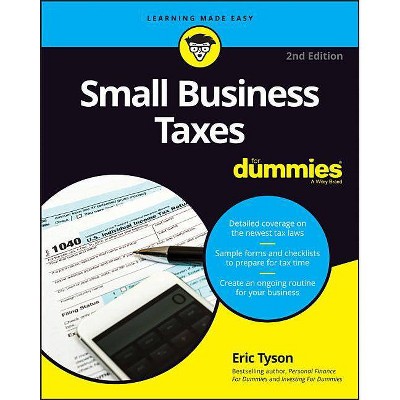 Small Business Taxes for Dummies - (For Dummies) 2nd Edition by  Eric Tyson (Paperback)