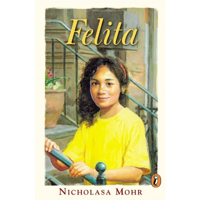 Felita - by  Nicholasa Mohr (Paperback)