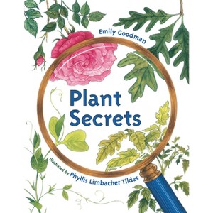 Plant Secrets - by  Emily Goodman (Paperback) - 1 of 1
