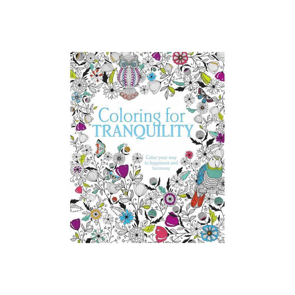 ISBN 9781474817424 product image for Coloring for Tranquility (Paperback) by Books Parragon | upcitemdb.com