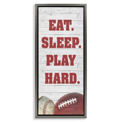 Stupell Industries Eat Sleep Play Hard Sports, 11" x 25"