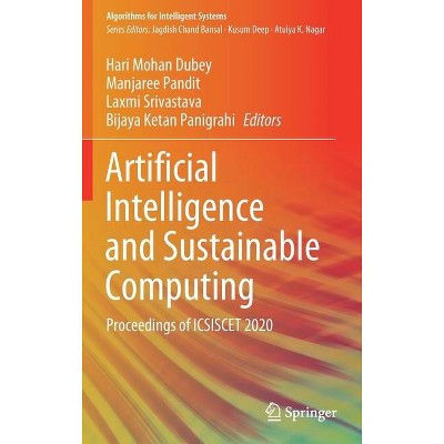 Artificial Intelligence and Sustainable Computing - (Algorithms for Intelligent Systems) (Hardcover)