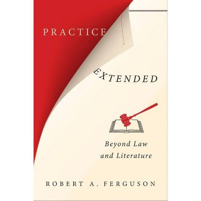 Practice Extended - by  Robert Ferguson (Hardcover)