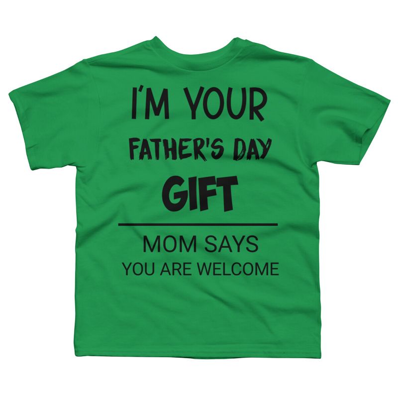 Boy's Design By Humans I'm Your Father's Day Gift By sukhendu12 T-Shirt, 1 of 3