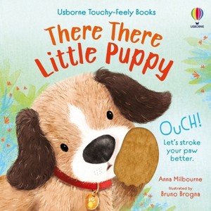 There There Little Puppy - (Usborne Touchy Feely Books) by  Anna Milbourne (Board Book) - 1 of 1