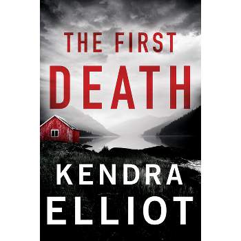 The First Death - (Columbia River) by Kendra Elliot