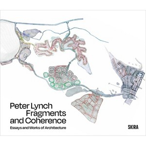 Peter Lynch: Fragments and Coherence - (Hardcover) - 1 of 1