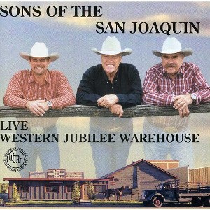Sons of the San Joaquin - Live at Western Jubilee Warehouse (CD) - 1 of 1