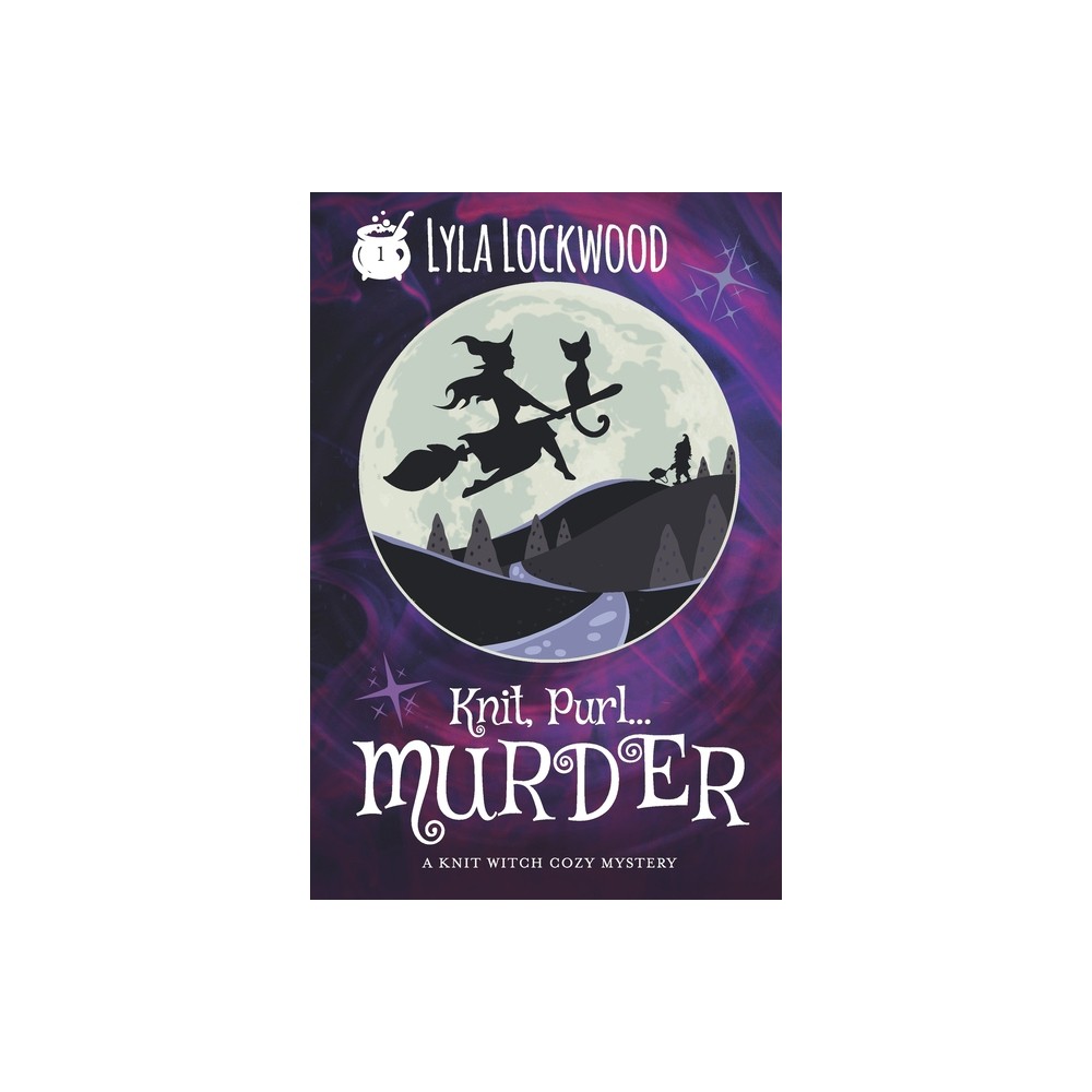 ISBN 9798840000892 product image for Knit, Purl... Murder! - (Knit Witch Cozy Mysteries) by Lyla Lockwood (Paperback) | upcitemdb.com