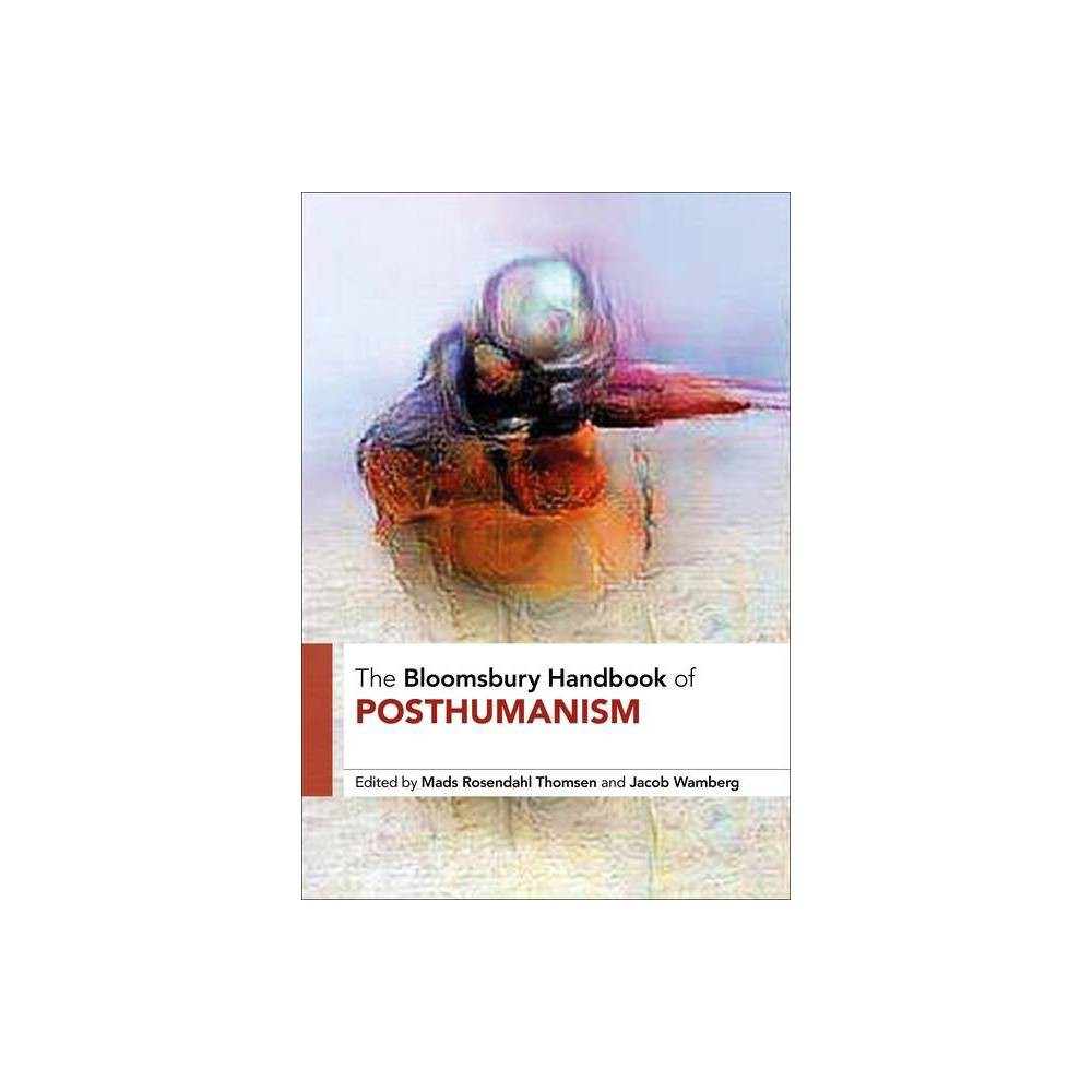 ISBN 9781350090477 The Bloomsbury Handbook of Posthumanism