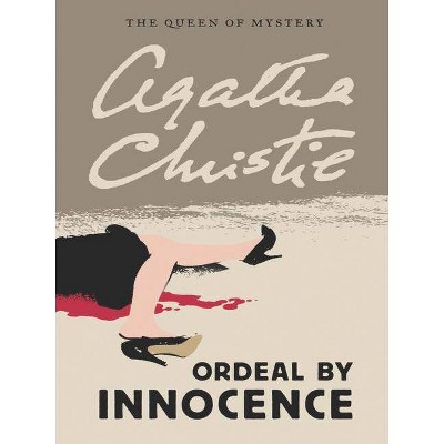 Ordeal by Innocence - by  Agatha Christie (Paperback)