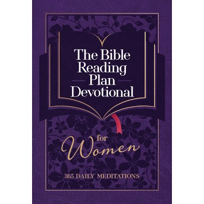 The Bible Reading Plan Devotional for Women - by  Broadstreet Publishing Group LLC (Leather Bound)