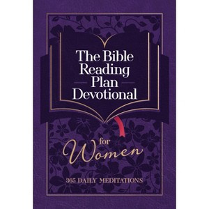 The Bible Reading Plan Devotional for Women - by  Broadstreet Publishing Group LLC (Leather Bound) - 1 of 1
