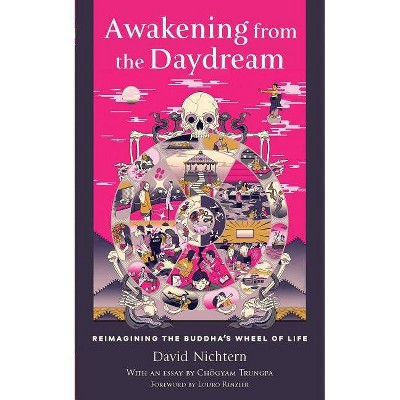 Awakening from the Daydream - by  David Nichtern (Paperback)