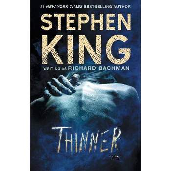 Thinner - by Stephen King (Paperback)