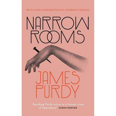 Narrow Rooms (Valancourt 20th Century Classics) - by  James Purdy (Paperback)