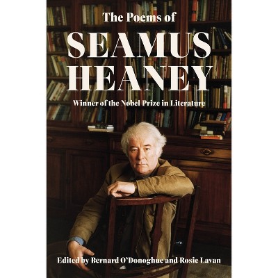 The Poems of Seamus Heaney - (Hardcover)