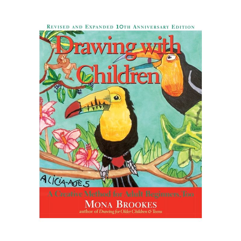 Drawing with Children - 10th Edition by  Mona Brookes (Paperback), 1 of 2