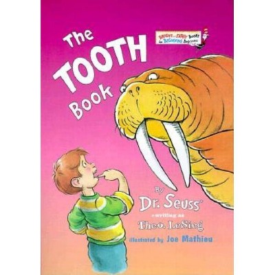 The Tooth Book by Dr. Seuss (Hardcover)