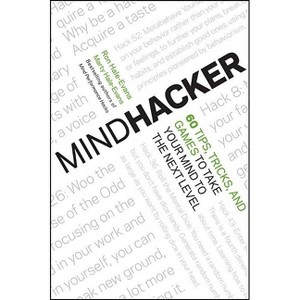 Mindhacker - by  Ron Hale-Evans & Marty Hale-Evans (Paperback) - 1 of 1