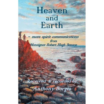 Heaven and Earth - (Paperback)