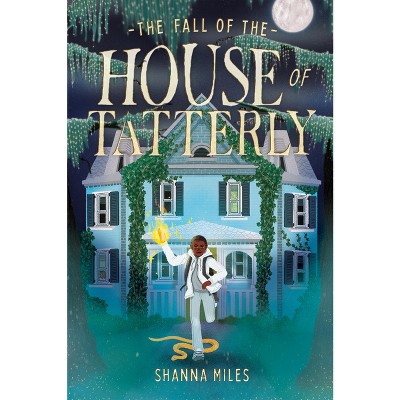 The Fall of the House of Tatterly - by Shanna Miles