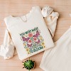 Simply Sage Market You Were Made To Bloom Lightweight Garment Dyed Sweatshirt - 3 of 4