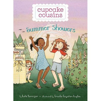 Summer Showers - (Cupcake Cousins) by  Kate Hannigan (Paperback)