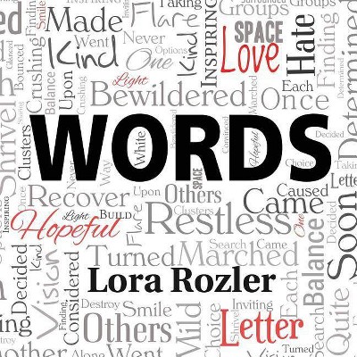 Words - by  Lora Rozler (Paperback)