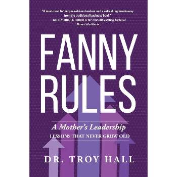 Fanny Rules - by  Troy Hall (Paperback)