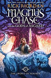 The Sword of Summer ( Magnus Chase and the Gods of Asgard) - by Rick Riordan (Hardcover)