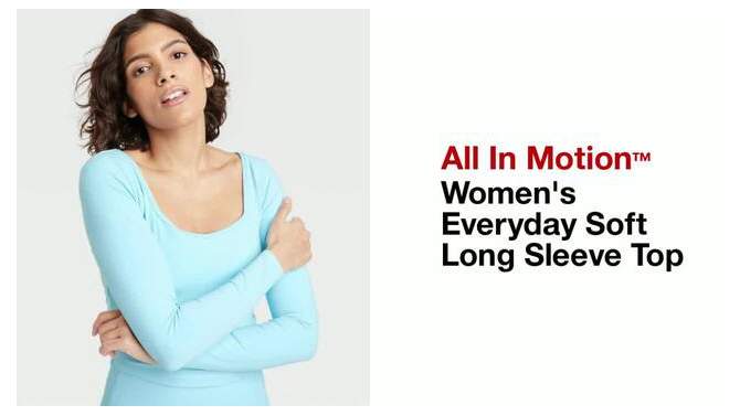 Women's Everyday Soft Long Sleeve Top - All In Motion™, 2 of 7, play video