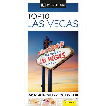 Eyewitness Top 10 Las Vegas - (Pocket Travel Guide) by  Dk Eyewitness (Paperback)