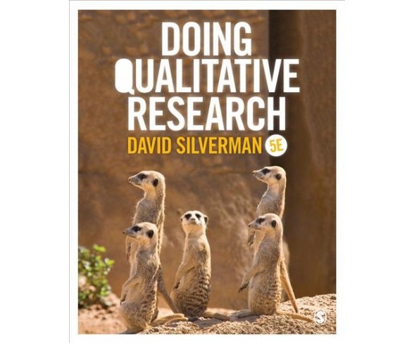 Doing Qualitative Research -  by David Silverman (Hardcover)