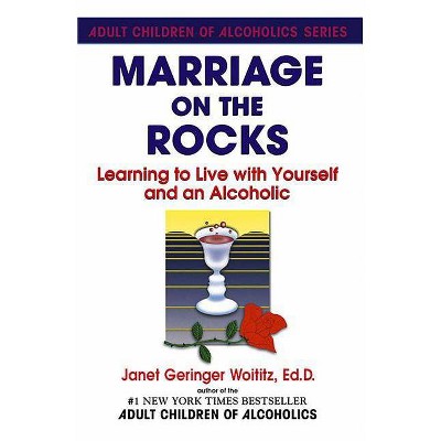 Marriage on the Rocks - by  Janet G Woititz (Paperback)