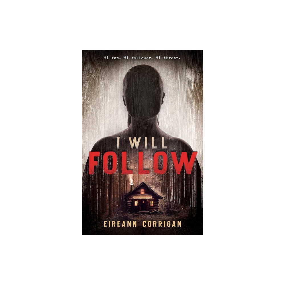 I Will Follow - by Eireann Corrigan (Paperback)