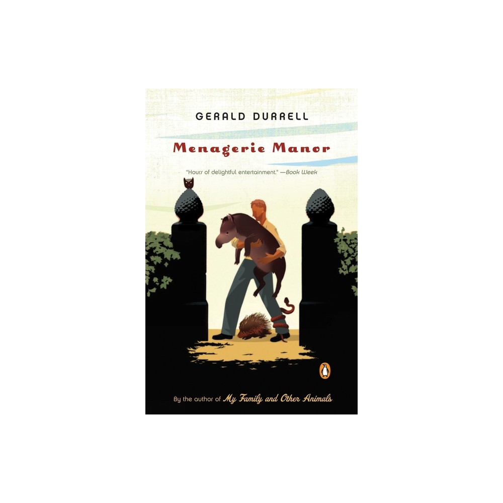 Menagerie Manor - by Gerald Durrell (Paperback)