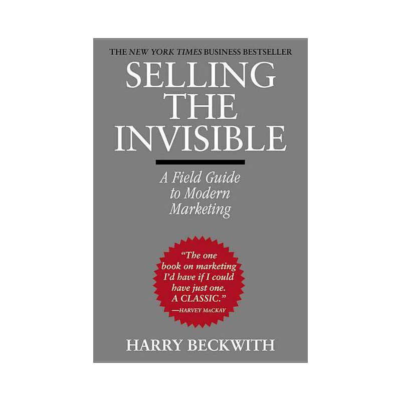 Selling the Invisible - by  Harry Beckwith (Paperback), 1 of 2