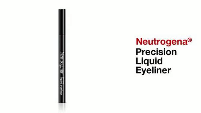 Neutrogena Precision Liquid Eyeliner, Smudge &#38; Water-Resistant for Sensitive Eyes - Jet Black - 0.013oz, 2 of 8, play video