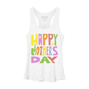 Women's Design By Humans Happy Mother's Day Colorful Text By Yunta Racerback Tank Top - 1 of 2