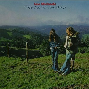 Lee Michaels - Nice Day For Something (CD) - 1 of 1