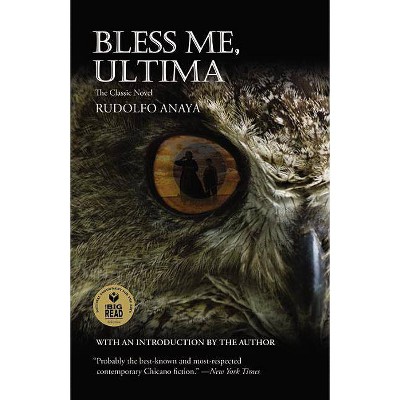 Bless Me, Ultima - 25th Edition by  Rudolfo Anaya (Paperback)